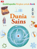 Ensiklopedia Ringkas untuk Anak: Dunia Sains