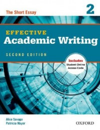 Effective Academic Writing 2