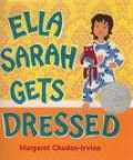 Ella Sarah Gets Dressed