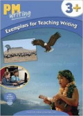 PM writing Exemplars for Teaching Writing 3+