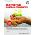 Cultivating honorable character