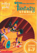 Activities for Writing Fantasy Stories : for Ages 5-7