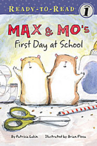 Max & Mo's: first day at school