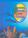 Forests, Deserts, and Oceans