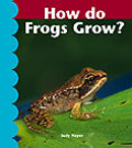 How do Frogs Grow?