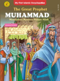 The Great Prophet Muhammad; Meneladani Manusia Pilihan Allah: Generasi Pertama