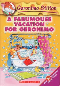 Geronimo Stilton : A Fabumouse Vacation for Geronimo