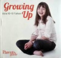 GROWING UP USIA 10 - 13 TAHUN