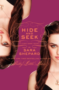 Hide and Seek a Lying Game Novel