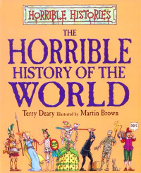 The Horrible History of the World