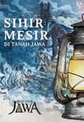 Sihir Mesir di Tanah Jawa