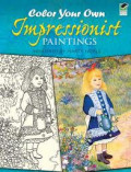 Color Your Own Impressionist Paintings