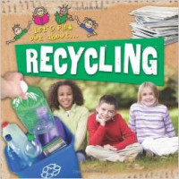 Let's Find Out About Recycling