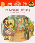 Ira Menjadi Bintang (Ira Becomes A Star)