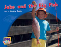 Jake and The Big Fish