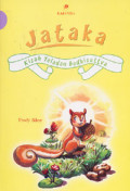 Jataka: Kisah Teladan Bodhisattva