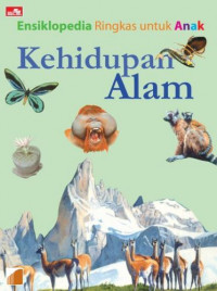 Ensiklopedia Ringkas untuk Anak: Kehidupan Alam