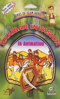 Khaibar Invasion: in Animation