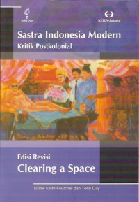 Sastra Indonesia Modern : Kritik Postkolonial