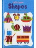 Let's Learn Shapes : A Sparkly Board Book