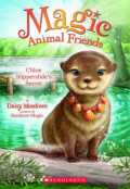 Magic Animal Friends #11: Chloe Slipperslide's Secret