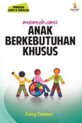 Memahami Anak Berkebutuhan Khusus