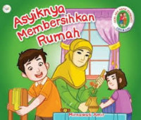 Asiknya Membersihakn Rumah