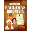 Mengenal Pahlawan Indonesia