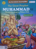 The Great Prophet Muhammad; Meneladani Manusia Pilihan Allah: Masyarakat Jahiliah