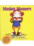 Monkey Manners: Listen & Learn