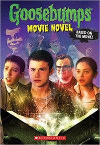 Goosebumps The Movie: The Movie Novel Paperback