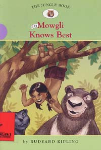 Mowgli Knows Best