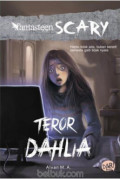 Teror Dahlia (Fantasteen Scary)