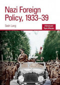 Nazi Foreign Policy, 1933-39