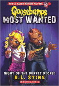 Night of the Puppet People (Goosebumps Most Wanted #8)