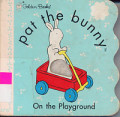 Pat the Bunny on the Playground