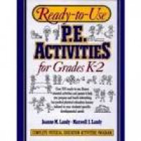 P.E. Activities for Grades K-2