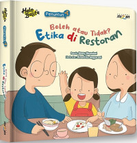 Boleh atau Tidak? Etika di Restoran