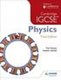 Cambridge IGCSE: Physics 3rd Edition