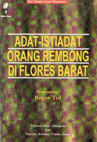 Adat Istiadat Orang Rembong Di Flores Barat