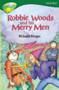 Robbie Woods and His Merry Men