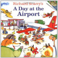 Richard Scarry's A Day at the Airport