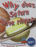 Why Does Saturn Have Rings? : First Questions and Answers