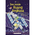 See Inside : Luar Angkasa