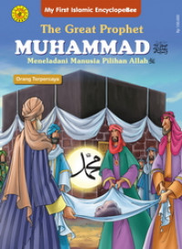 The Great Prophet Muhammad SAW (Meneladani Manusia Pilihan Allah SWT): Orang Terpercaya