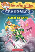 Geronimo Stilton Spacemice #1: Alien Escape Paperback