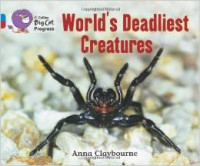 World’s Deadliest Creatures