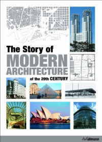 The Story of Modern Architecture