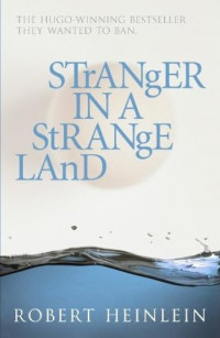 Stranger In A Strange Land