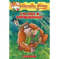 Geronimo Stilton: I'm Not a Supermouse! #43